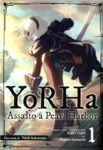 YoRHa: assalto a Pearl Harbor - Una storia di Nier Automata Variant